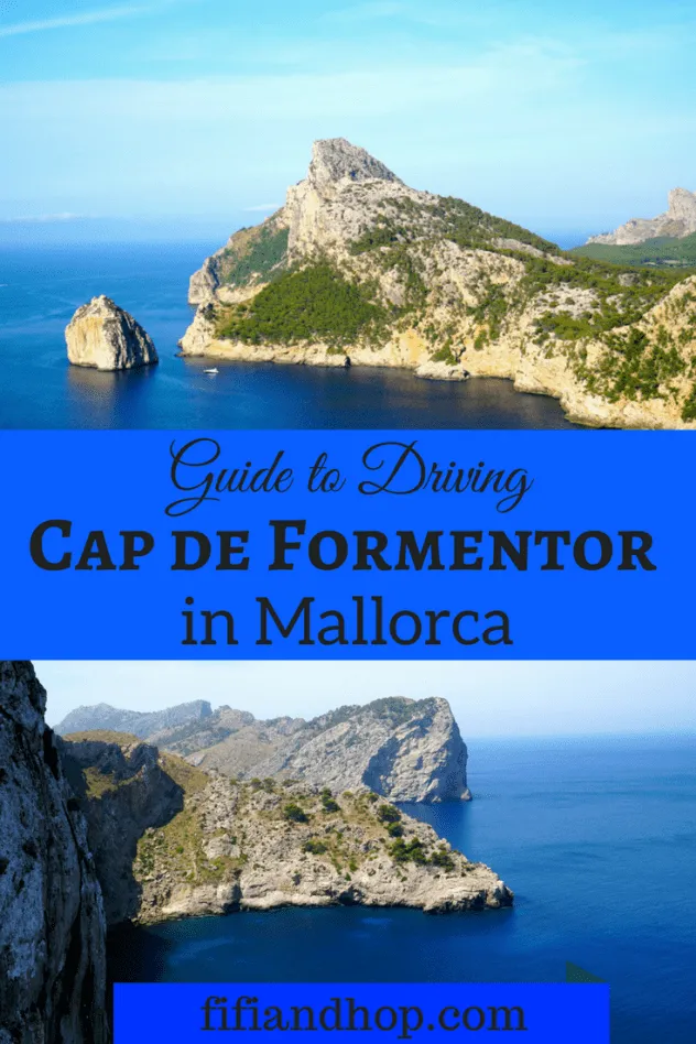 Guide to the drive to Cap de Formentor in Mallorca 