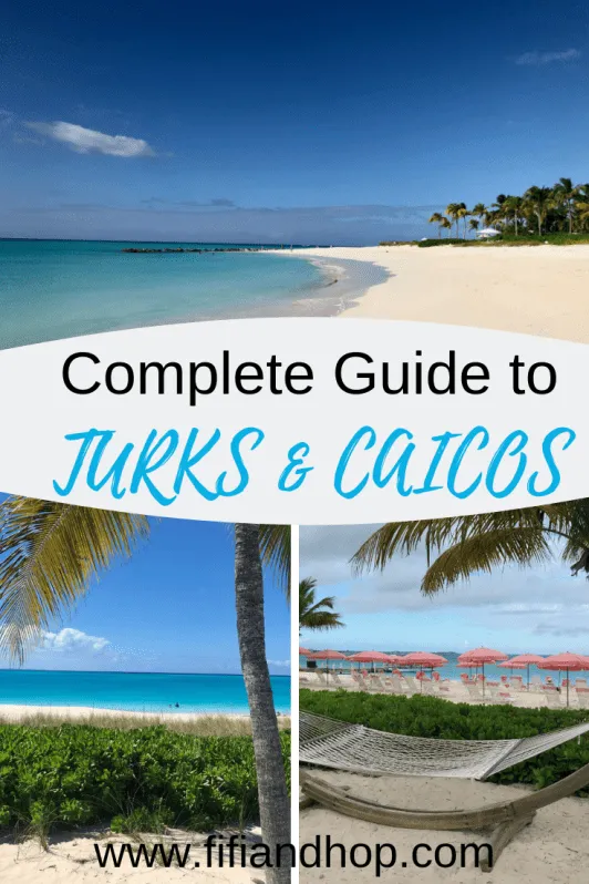 Complete Guide to Turks and Caicos