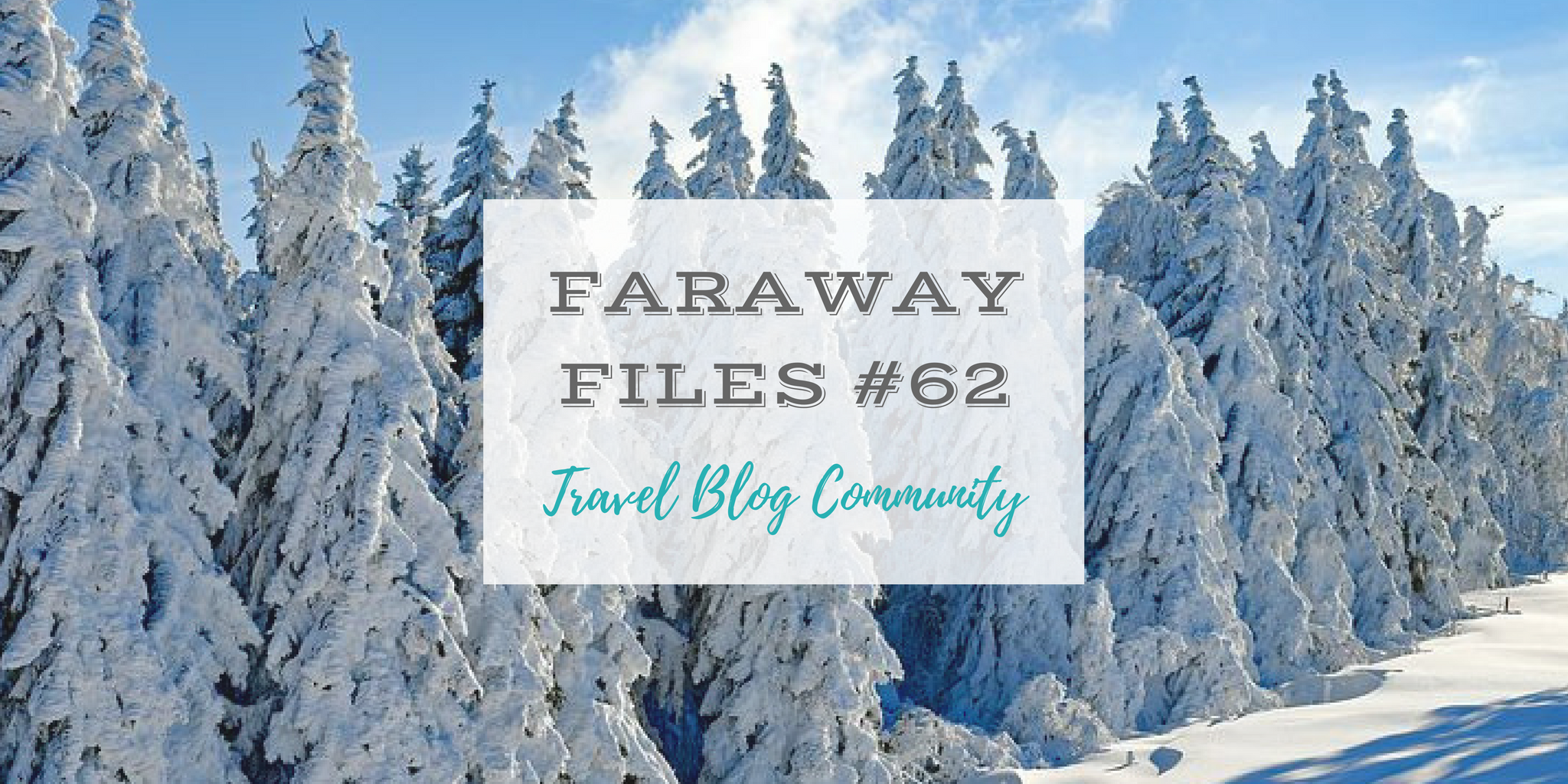 Faraway Files #62