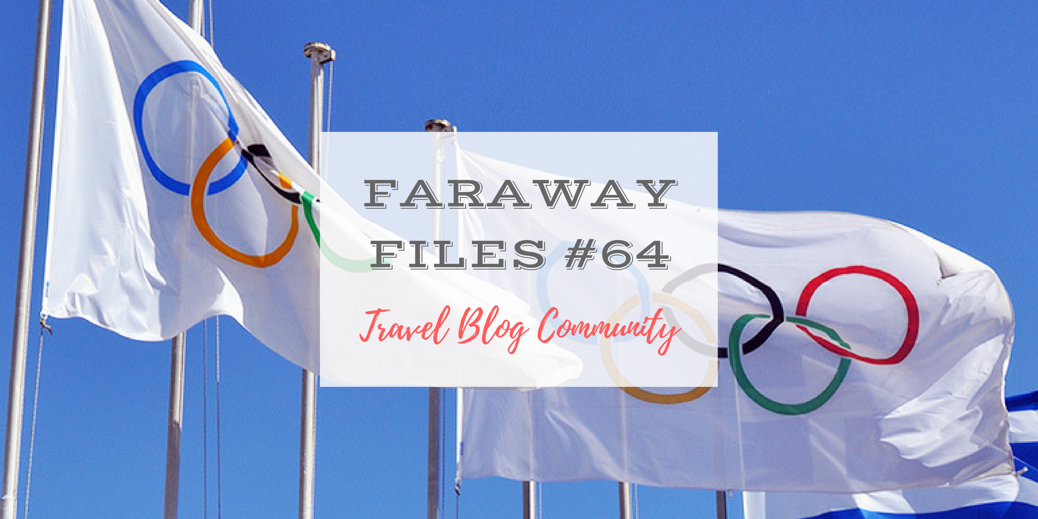 Faraway Files #64