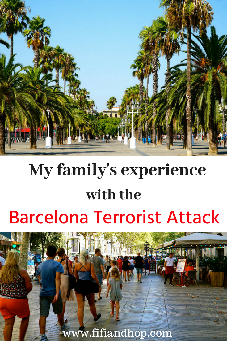 My family's experience with the Barcelona terrorist attack and how we got through it and embraced this beautiful city.